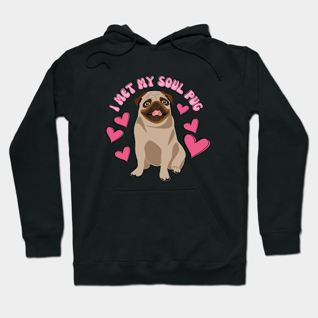 I Met My Soul Pup Valentines Gift For Dog Lovers Hoodie by Museflash